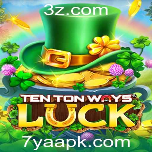 Descubra o Fascinante Mundo de TenTonWaysLuck com 7yaa